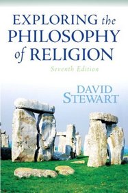 Exploring the Philosophy of Religion (7th Edition)