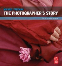 The Photographer's Story