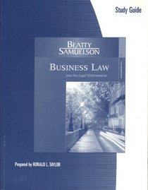 Study Guide for Beatty/Samuelson's Business Law and the Legal Environment, Standard, 4th