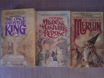 The Magic World of T.H. White: Mistress Masham's Repose, Book of Merlyn, Once  Future King [Box Set]