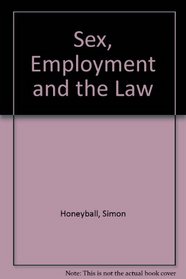 Sex, Employment and the Law