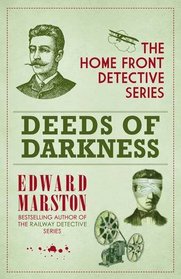 Deeds of Darkness (Home Front Detective, Bk 4)