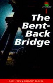 The Bent-back Bridge (After Dark)