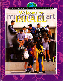Welcome to Israel (Welcome to My Country)