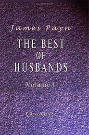 The Best of Husbands: Volume 1