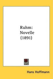 Ruhm: Novelle (1891)