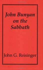 John Bunyan on the Sabbath