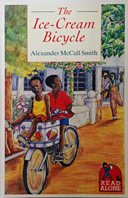 The Ice-Cream Bicycle (Young Fiction Read Alone)