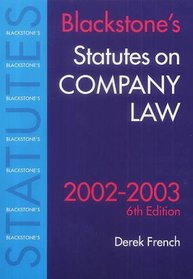 Blackstone's Statutes on Company Law 2002 (Blackstone's Statute Books)