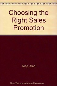 Choosing the Right Sales Promotion