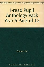 I-read Pupil Anthology Pack Year 5 Pack of 12