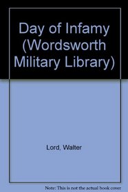 Day of Infamy (Wordsworth Military Library)