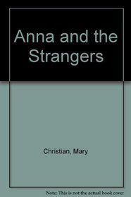 Anna and the Strangers