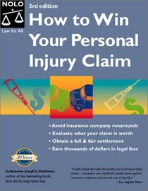 How to Win Your Personal Injury Claim, 3rd Ed