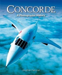 Concorde: A  Photographic History
