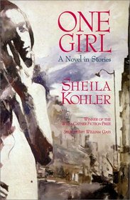 One Girl: A Novel in Stories