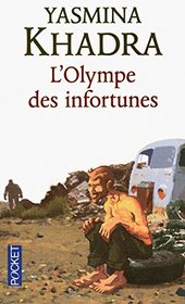 L'olympe des infortunes (French Edition)