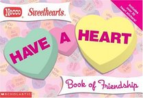 Necco: Have A Heart Friendship Book (Necco Sweethearts)