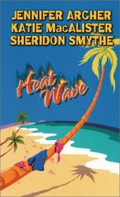 Heat Wave: Bird of Paradise / Breaking the Rules / Hot Shot