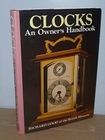 Clocks: An Owner's Handbook