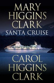 Santa Cruise (Alvirah Meehan Regan Reilley)