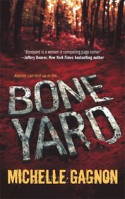 Boneyard (Kelly Jones, Bk 2)