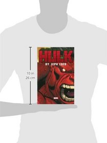 Hulk by Jeph Loeb: The Complete Collection Volume 1 (Incredible Hulk)