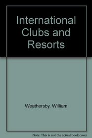 International Clubs and Resorts