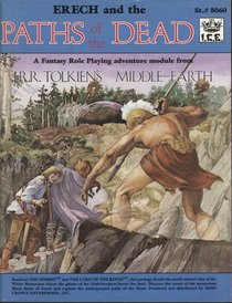 Erech and Paths of the Dead (Middle Earth Role Playing)
