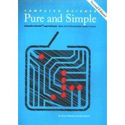 Computer Science Pure and Simple Book 2 for Homeschoolers, Grade 7 and Up