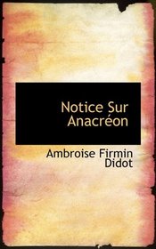 Notice Sur Anacron (French Edition)