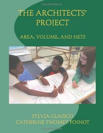 The Architects' Project: Area, Volume, and Nets