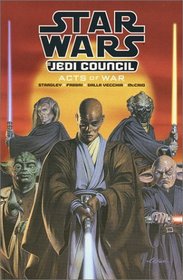Star Wars - Jedi Council: Acts of War