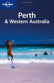 Perth & Western Australia (Regional Guide)
