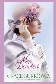 Miss Devoted: Mischief in Mayfair--Book Six