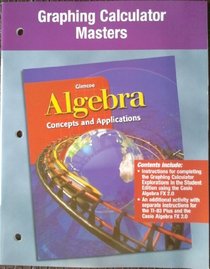 Algebra: Concepts and Applications, Graphing Calculator Masters