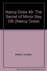 The Secret of Mirror Bay (Nancy Drew, No 49)