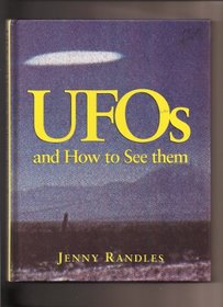 UFOs and how to see them