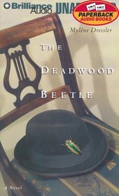 The Deadwood Beetle: A Novel