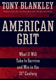 American Grit: What It Will Take to Survive and Win in the 21st Century