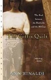 The Coffin Quilt: The Feud Between the Hatfields and the Mccoys