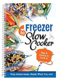 Freezer to Slow Cooker