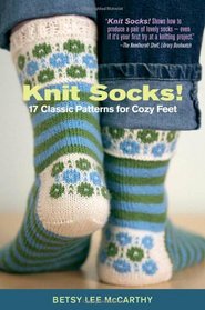 Knit Socks: 17 Cool Patterns for Cozy Feet