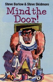Mind the Door! (Mad Myths series)