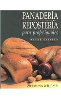 Panaderia y Reposteria para profesionales/Professional Baking