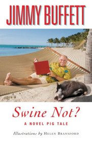 Swine Not? (Large Print)