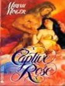 Captive Rose