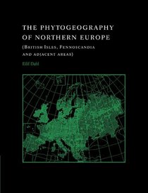 The Phytogeography of Northern Europe: British Isles, Fennoscandia, and Adjacent Areas