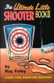 The Ultimate Little Shooter: Book II