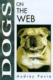 Dogs on the Web (On the Web Series)